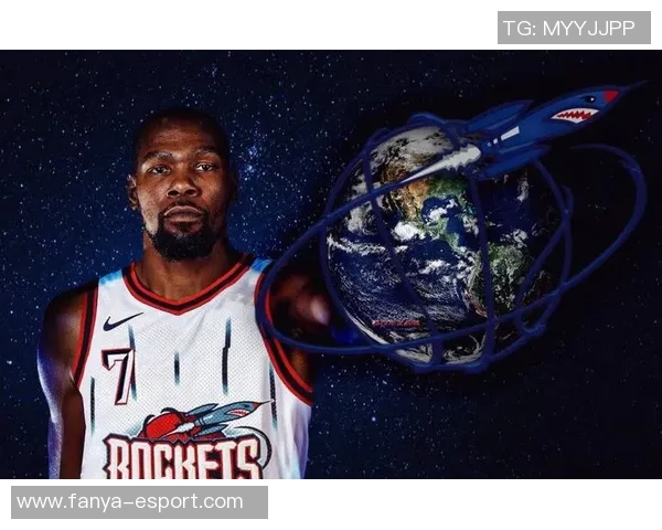 火箭队迎来KD加盟休斯敦进攻实力大幅提升再创辉煌