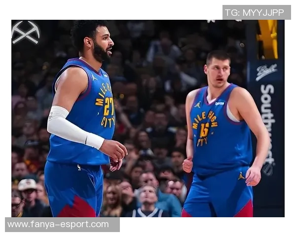 季前赛火药味十足约基奇与戈贝尔激烈对抗引发冲突